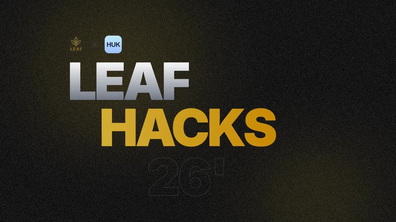 Leaf Hacks '26 video preview